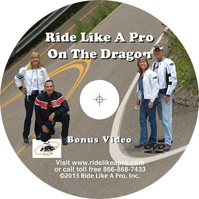 Ride Like a Pro on The Dragon II - The Bonus Video on DVD